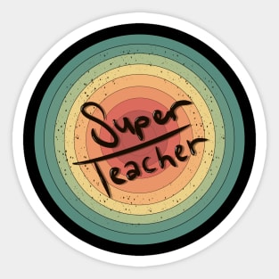 Super teacher funny Sticker